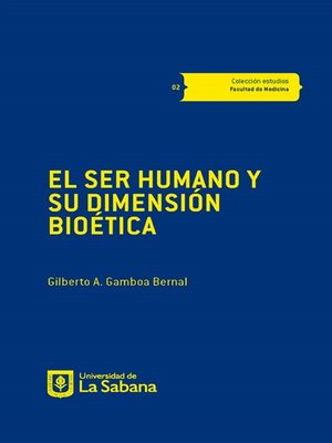cover image of El ser humano y su dimensión bioética